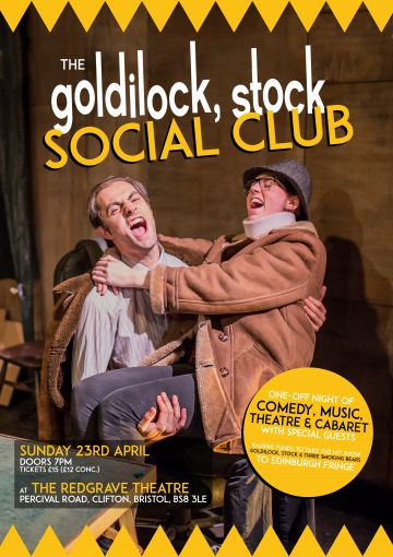 The Goldilock, Stock Social Club