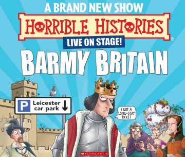 HORRIBLE HISTORIES; BARMY BRITAIN