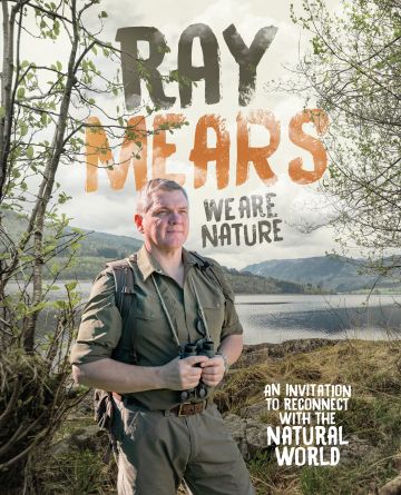 Ray Mears 'We Are Nature' Tour