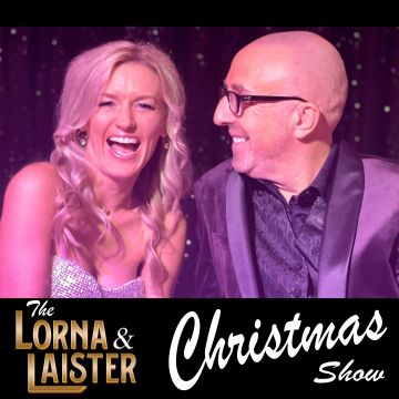The Lorna & Laister Christmas Show