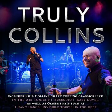 Truly Collins - A Tribute to Phil Collins