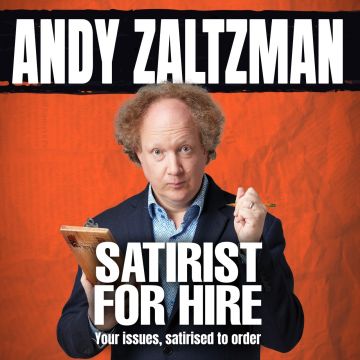 Andy Zaltzman- Satirist For Hire
