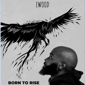 Ewood: Born To Rise World Tour