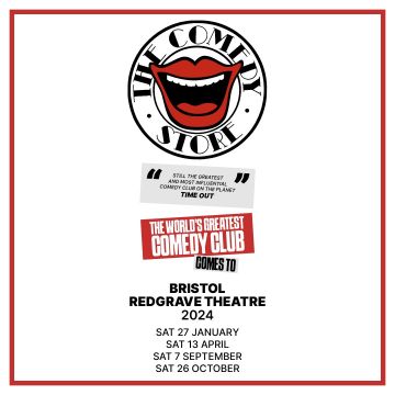 Live Nation presents The Comedy Store 2024 - Bristol