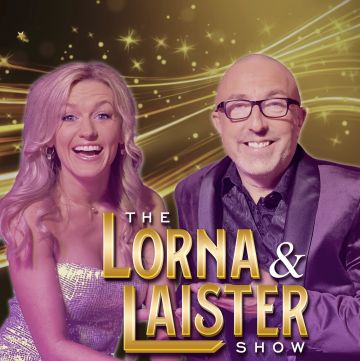 The Lorna & Laister Show