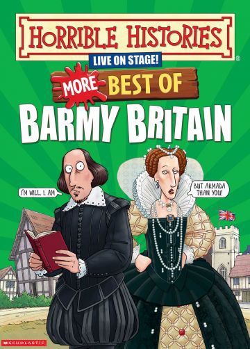 Horrible Histories: More Best of Barmy Britain
