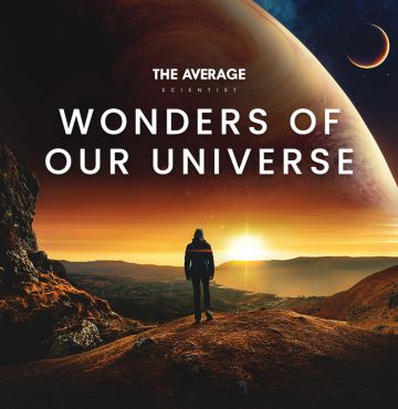Wonders of Our Universe
