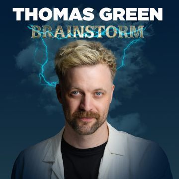 Thomas Green: Brainstorm