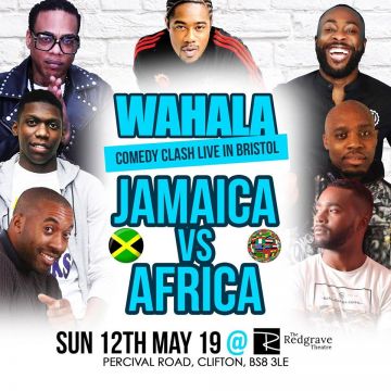 Wahala Comedy Clash: Jamaica Vs Africa