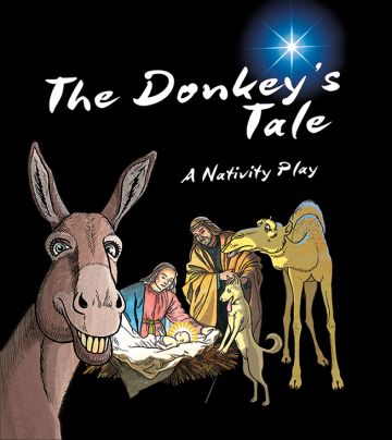 The Nativity - A Donkey's Tale